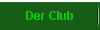 Der Club